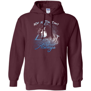 After All This Time Always Harry Potter Fan T-shirt Maroon S 