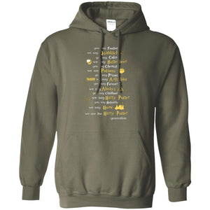 You Say Chilhood We Say Harry Potter You Say Hogwarts We Are Home We Are The Harry Potter Shirt Military Green S 