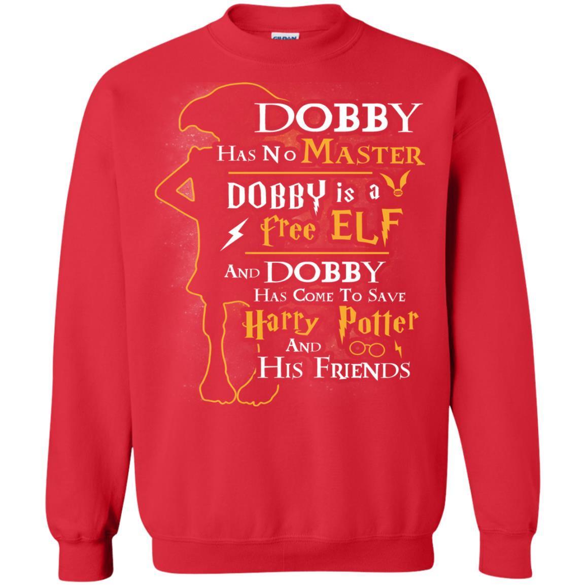 Dobby Has No Master Dobby Is A Free Elf And Dobby Has Come To Save Harry Potter And His Friends Movie Fan T-shirt Red S 