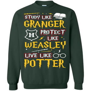 Study Like Granger Protect Like Weasley Live Like Potter Harry Potter Fan T-shirt Forest Green S 