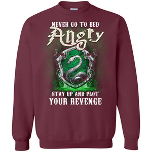 Never Go To Bed Angry Stay Up And Plot Your Revenge Slytherin House Harry Potter Fan Shirt Maroon S 