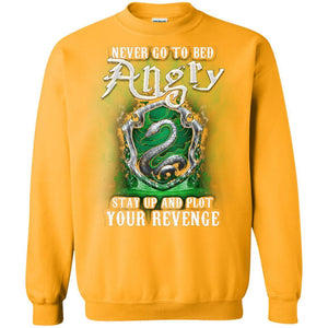 Never Go To Bed Angry Stay Up And Plot Your Revenge Slytherin House Harry Potter Fan Shirt Gold S 