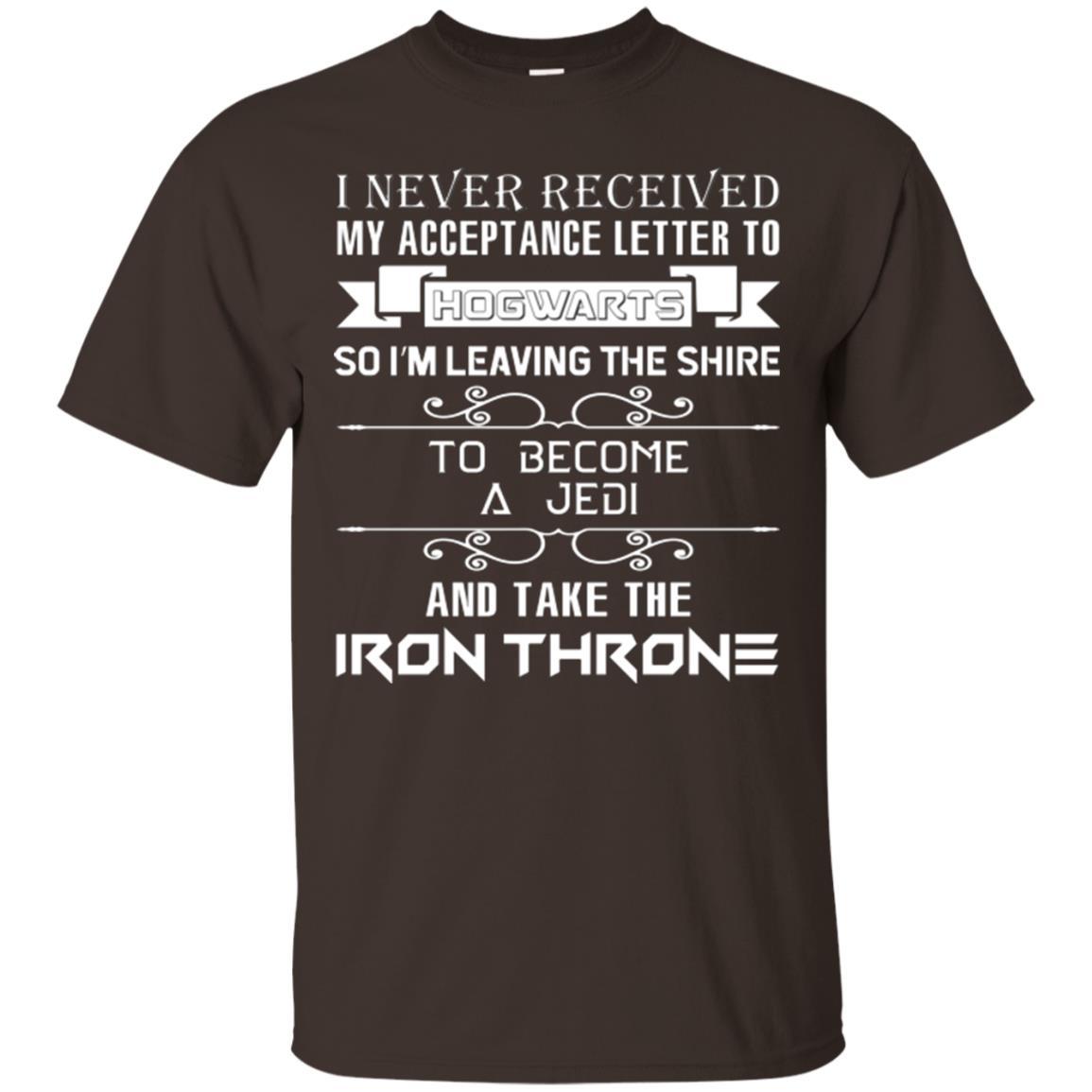 I Never Received My Acceptance Letter To Hogwarts Harry Potter Fan T-shirt