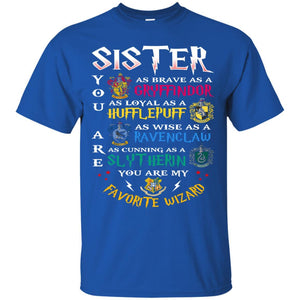 Sister My Favorite Wizard Harry Potter Fan T-shirt Royal S 