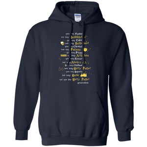 You Say Chilhood We Say Harry Potter You Say Hogwarts We Are Home We Are The Harry Potter Shirt Navy S 