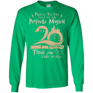 Proud To Say That We Are Perfectly Magical  Thank You Very Much Harry Potter Fan T-shirt Irish Green S 