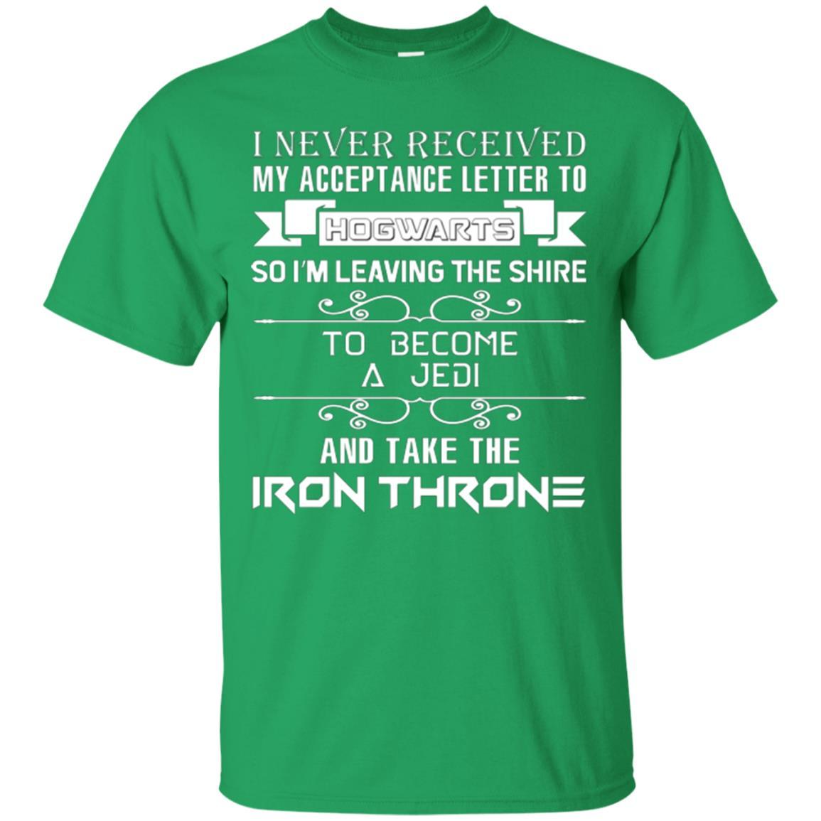 I Never Received My Acceptance Letter To Hogwarts Harry Potter Fan T-shirt