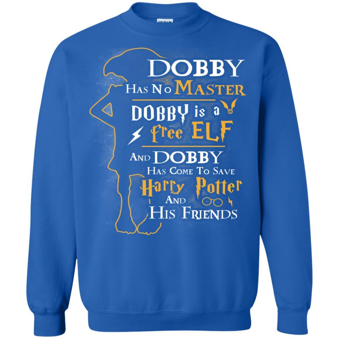 Dobby Has No Master Dobby Is A Free Elf And Dobby Has Come To Save Harry Potter And His Friends Movie Fan T-shirt