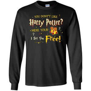 You Don_t Like Harry Potter Here Your I Set You Free Movie T-shirt Black S 