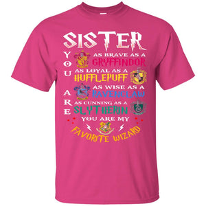Sister My Favorite Wizard Harry Potter Fan T-shirt Heliconia S 