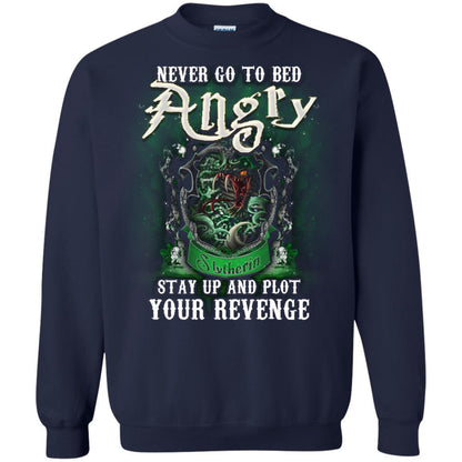 Never Go To Bed Angry Stay Up And Plot Your Revenge Slytherin House Harry Potter Shirt Navy S 