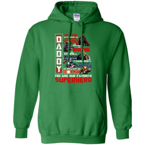 Daddy You Are As Powerful As Doctor Strange You Are Our Favorite Superhero Shirt Irish Green S 