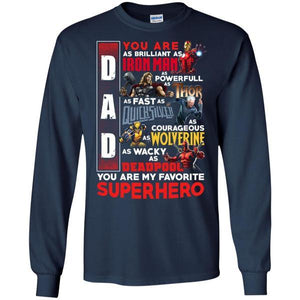 You Are My Favorite Superhero Daddy T-shirt Navy S G240 Gildan LS Ultra Cotton T-Shirt