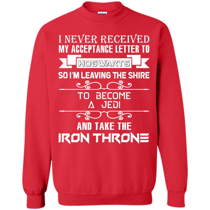 I Never Received My Acceptance Letter To Hogwarts T-shirt Red S 