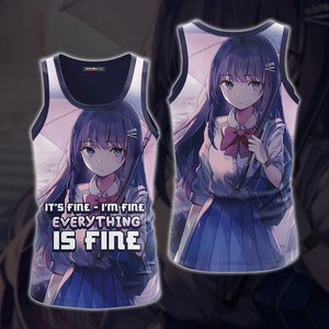 It's fine - I'm fine - Everything is fine Anime Girl All Over Print T-shirt Tank Top Zip Hoodie Pullover Hoodie Tank Top S 