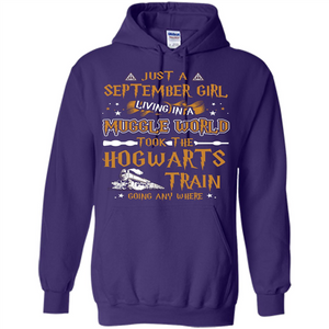 Harry Potter T-shirt Just A September Girl Living In A Muggle World   