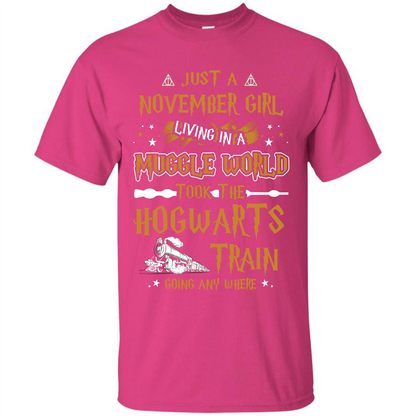 Harry Potter T-shirt Just A November Girl Living In A Muggle World   