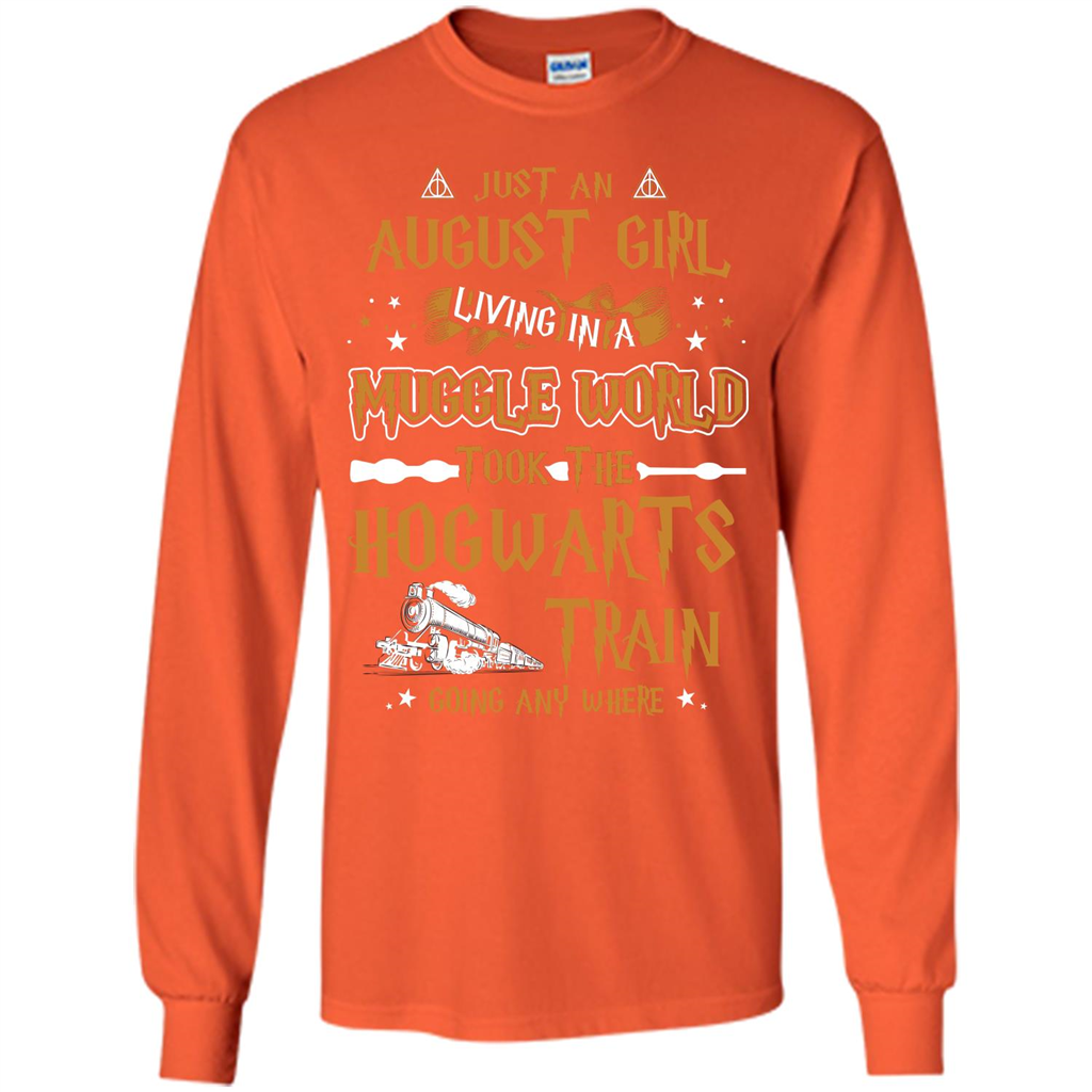 Harry Potter T-shirt Just An August Girl Living In A Muggle World   