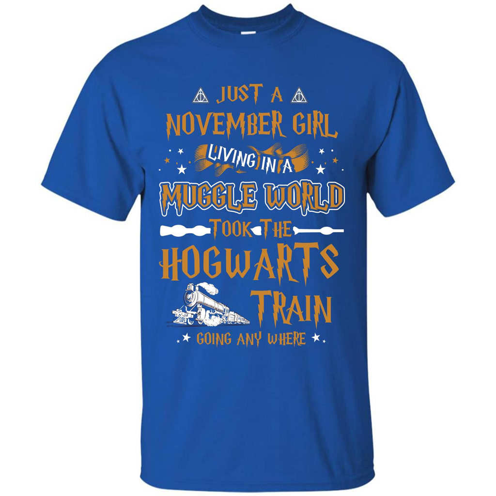 Harry Potter T-shirt Just A November Girl Living In A Muggle World   