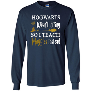 I Teach Muggles Instead T-shirt Navy S 