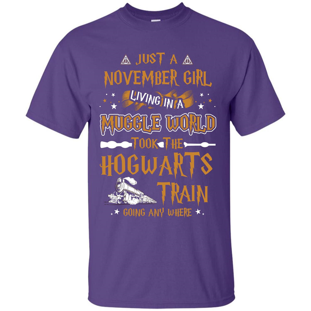 Harry Potter T-shirt Just A November Girl Living In A Muggle World   