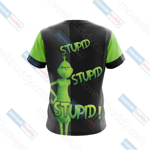 The Grinch "stupid, stupid, stupid!" Unisex 3D T-shirt   