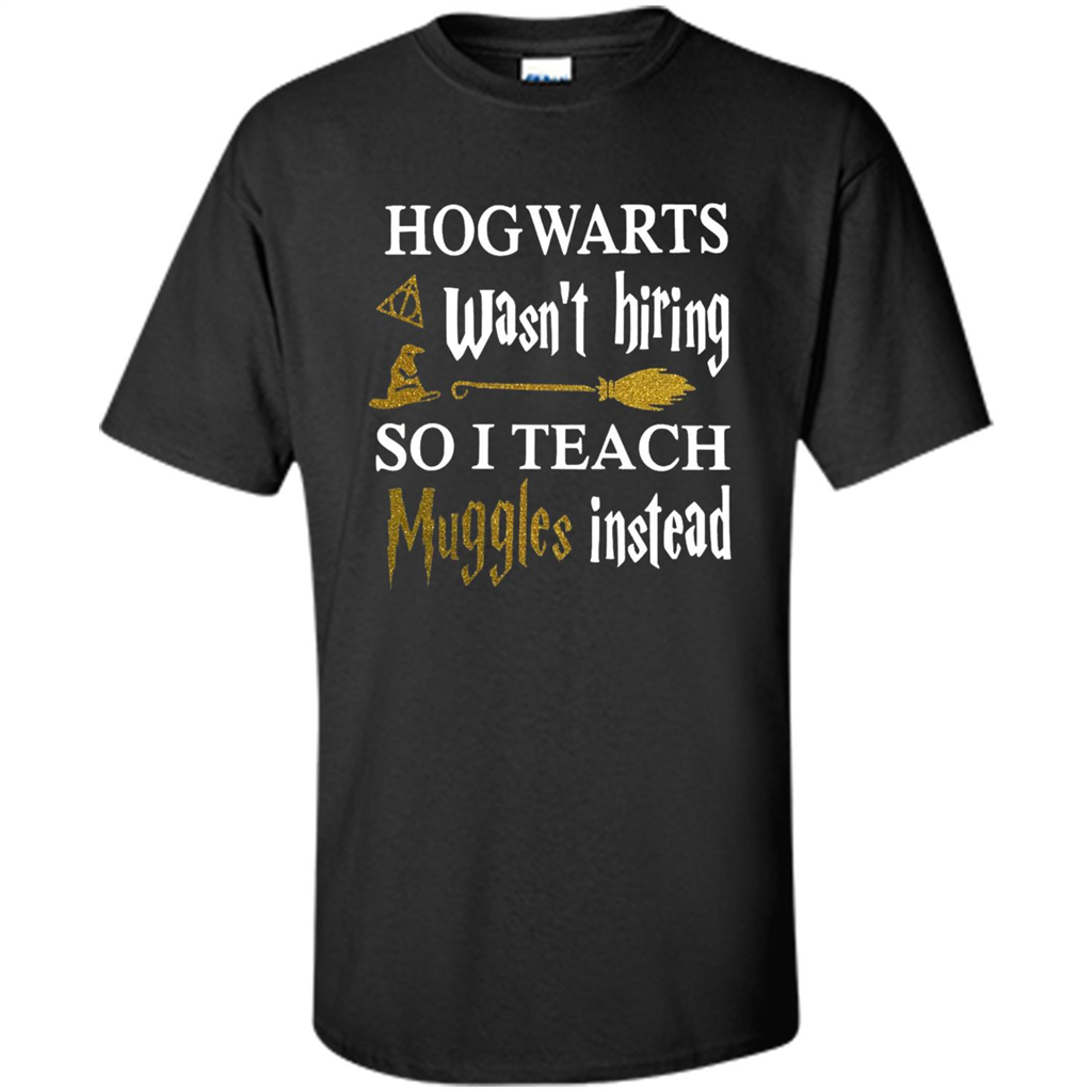 I Teach Muggles Instead T-shirt Black S 