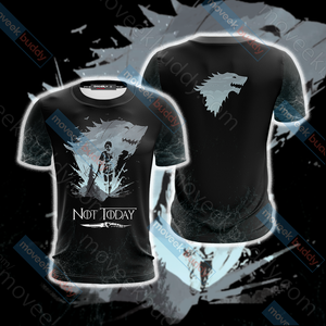 Game Of Thrones Not Today Unisex 3D T-shirt   