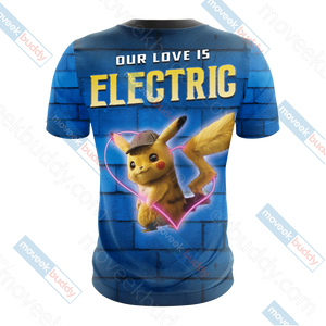 Our Love Is Electric Detective Pikachu New Unisex 3D T-shirt   