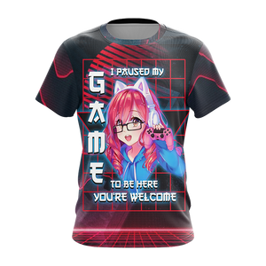 I Paused My Game To Be Here Unisex 3D T-shirt Zip Hoodie   