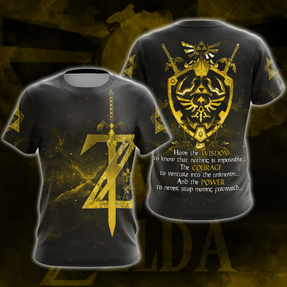 The Legend of Zelda Have the Wisdom to know that nothing is impossible The Courage to venture into the unknown The Power to never stop moving forward All Over Print T-shirt Tank Top Zip Hoodie Pullover Hoodie Yellow T-shirt S