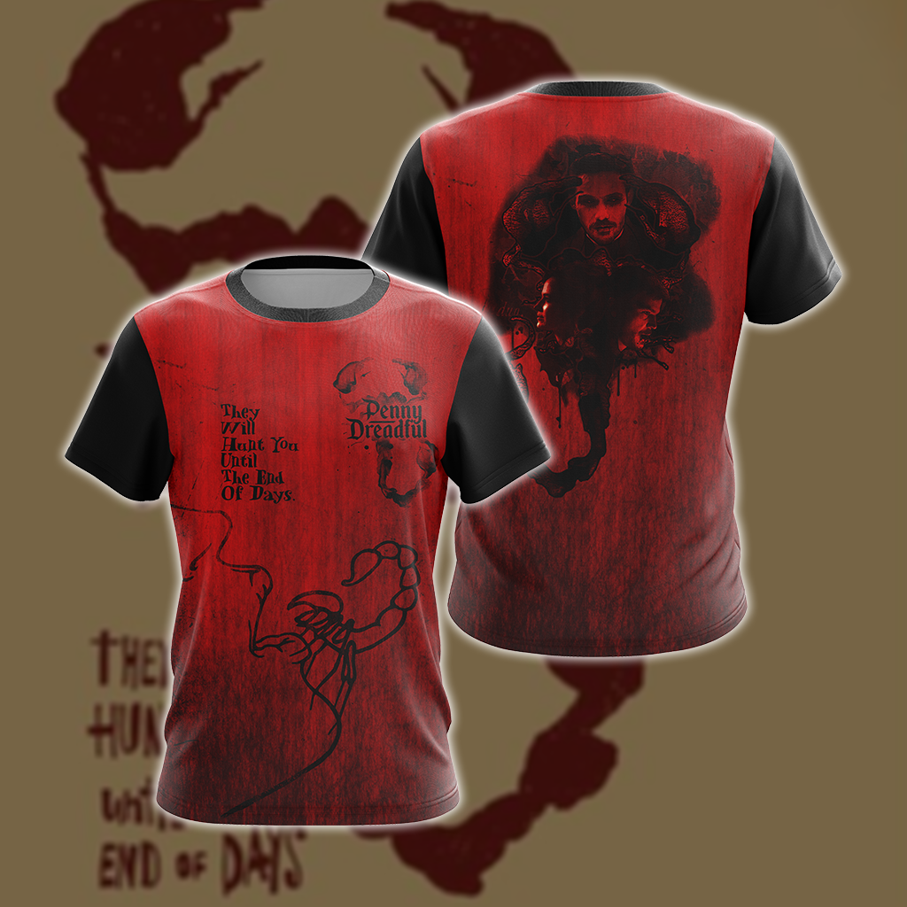 They Will Hunt You Until The End Of Days Unisex 3D T-shirt   