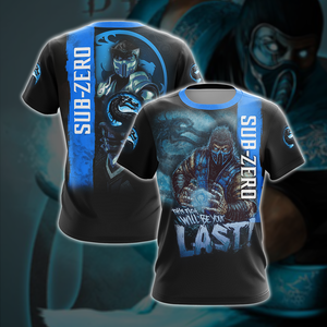 Mortal Kombat Sub Zero This Time Will Be Your Last Unisex 3D T-shirt T-shirt S 