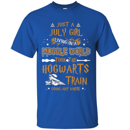 Harry Potter T-shirt Just A July Girl Living In A Muggle World   