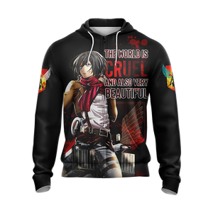 The World Is Cruel and Also Very Beautiful Mikasa Attack On Titan Anime T-shirt Zip Hoodie Pullover Hoodie   