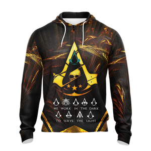Assassin's Creed We Work In The Dark To Serve The Light Unisex 3D T-shirt Zip Hoodie Pullover Hoodie   